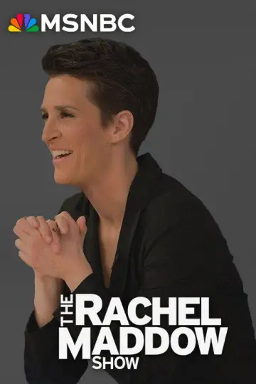 Poster к сериалу "The Rachel Maddow Show" #1225595
