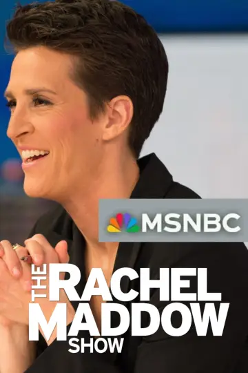 Poster к сериалу "The Rachel Maddow Show" #1225605
