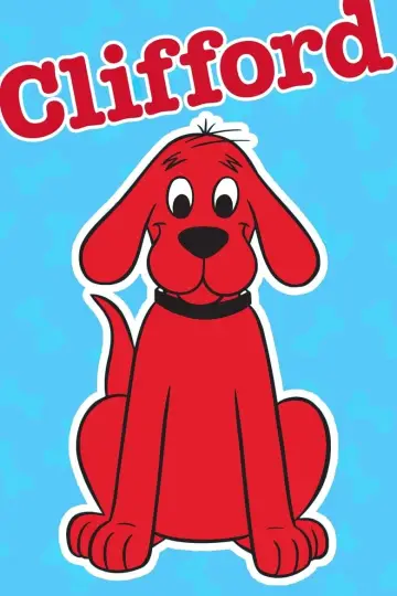 Poster for the TV series "Clifford the Big Red Dog" #1392230