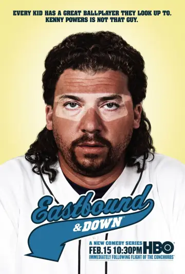 Poster for the TV series "Eastbound & Down" #1407930