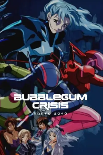 Poster for the TV series "Bubblegum Crisis Tokyo 2040" #1547017