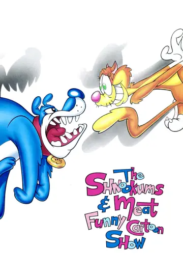 Poster for the TV series "The Shnookums and Meat Funny Cartoon Show" #1594372