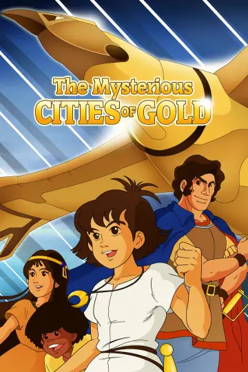 Poster к сериалу "The Mysterious Cities of Gold" #1342649