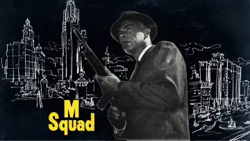 Backdrop for the TV series "M Squad" #1546559