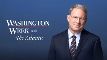 Backdrop к сериалу "Washington Week with The Atlantic" #1222261