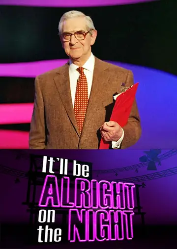 Poster for the TV series "It’ll be Alright on the Night" #1607881