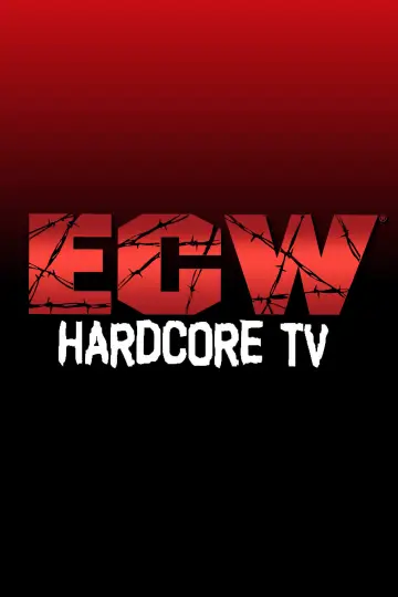 Poster for the TV series "ECW Hardcore TV" #1331244