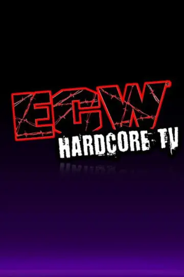 Poster for the TV series "ECW Hardcore TV" #1331247