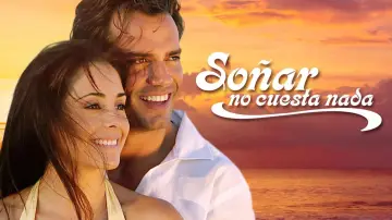 Backdrop for the TV series "Soñar no Cuesta Nada" #1446252