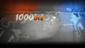 Backdrop for the TV series "1000 Ways to Die" #1461576