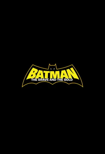 Poster for the TV series "Batman: The Brave and the Bold" #1312791