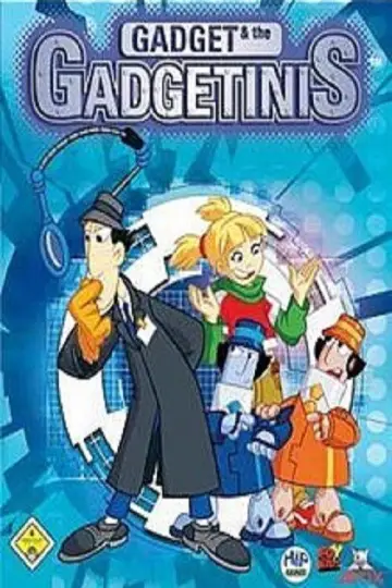 Poster for the TV series "Gadget & the Gadgetinis" #1443823
