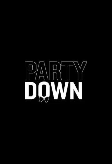 Poster for the TV series "Party Down" #1394023