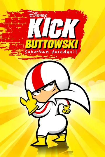 Poster for the TV series "Kick Buttowski: Suburban Daredevil" #1345955