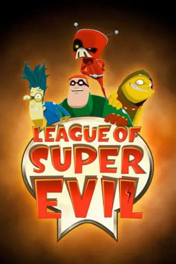 Poster for the TV series "League of Super Evil" #1592487