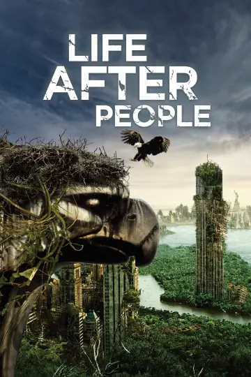 Poster for the TV series "Life After People: The Series" #1492512