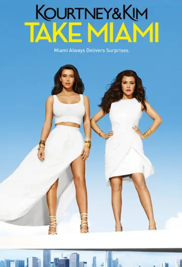 Poster for the TV series "Kourtney and Khloé Take Miami" #1539106