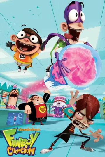 Poster for the TV series "Fanboy and Chum Chum" #1373609