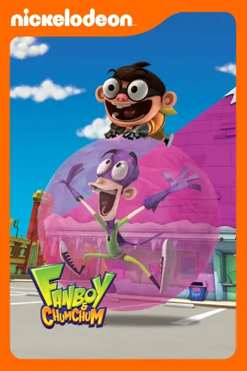 Poster for the TV series "Fanboy and Chum Chum" #1373610