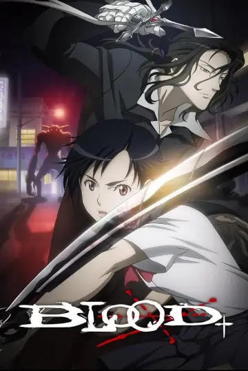 Poster for the TV series "Blood+" #1388014
