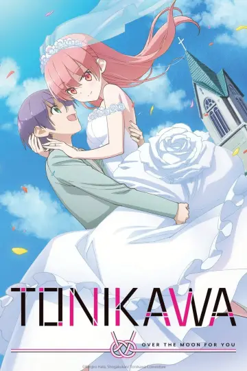 Poster for the TV series "TONIKAWA: Over the Moon for You" #1383216