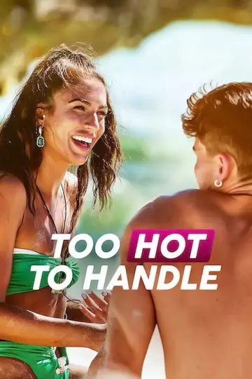 Poster for the TV series "Too Hot to Handle" #1342871