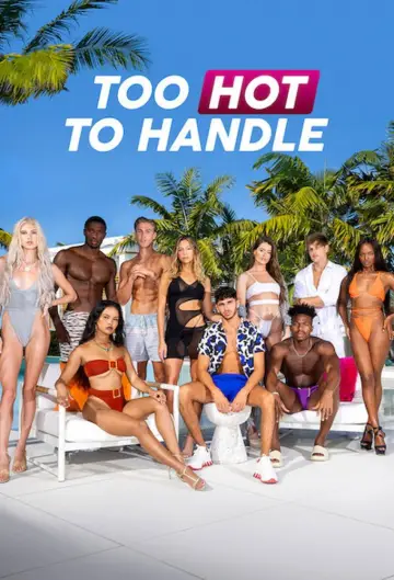 Poster for the TV series "Too Hot to Handle" #1342881