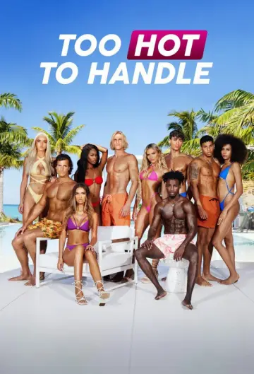 Poster for the TV series "Too Hot to Handle" #1342883