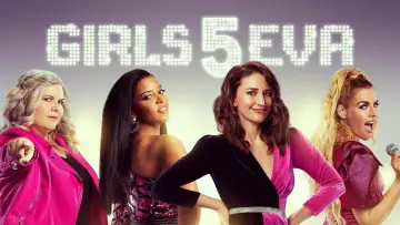 Backdrop for the TV series "Girls5eva" #1407371