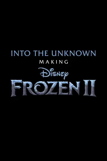 Poster for the TV series "Into the Unknown: Making Frozen II" #1468382