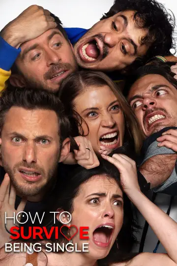 Poster for the TV series "How to Survive Being Single" #1467131