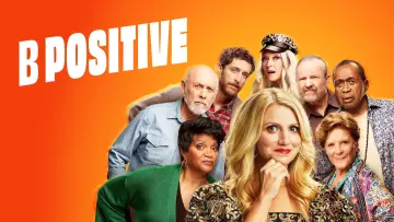 Backdrop for the TV series "B Positive" #1659832