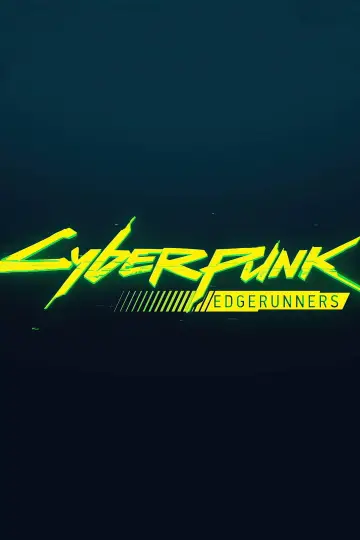 Poster for the TV series "Cyberpunk: Edgerunners" #1311458