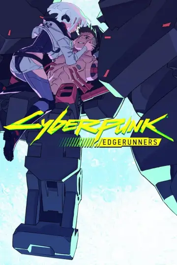 Poster for the TV series "Cyberpunk: Edgerunners" #1311489