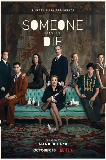 Poster к сериалу "Someone Has to Die" #1468220