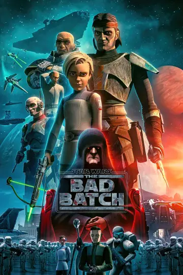 Poster for the TV series "Star Wars: The Bad Batch" #1353687