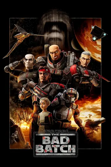 Poster for the TV series "Star Wars: The Bad Batch" #1353690