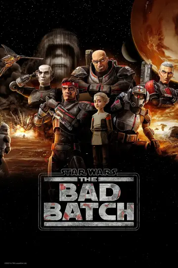 Poster for the TV series "Star Wars: The Bad Batch" #1353708
