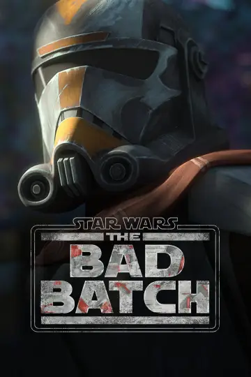Poster for the TV series "Star Wars: The Bad Batch" #1353727