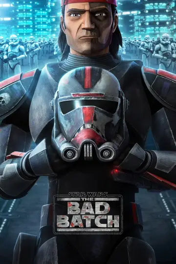 Poster for the TV series "Star Wars: The Bad Batch" #1353734