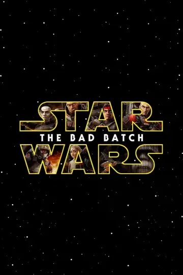 Poster for the TV series "Star Wars: The Bad Batch" #1353742