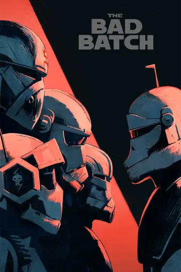 Poster for the TV series "Star Wars: The Bad Batch" #1353753