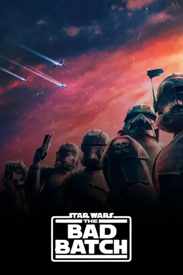 Poster for the TV series "Star Wars: The Bad Batch" #1353755