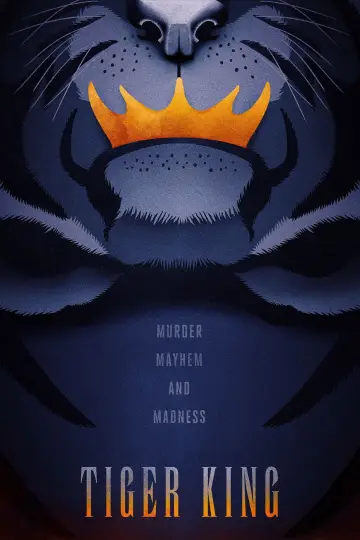 Poster for the TV series "Tiger King" #1468892
