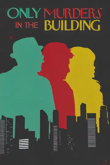 Poster for the TV series "Only Murders in the Building" #1286790