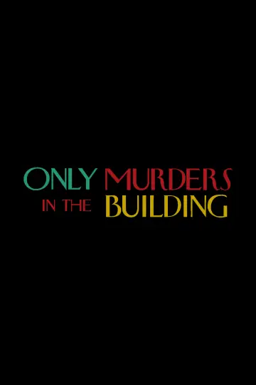 Poster for the TV series "Only Murders in the Building" #1286806
