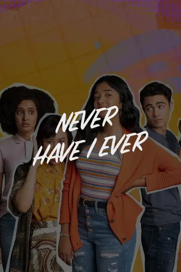 Poster for the TV series "Never Have I Ever" #1330273