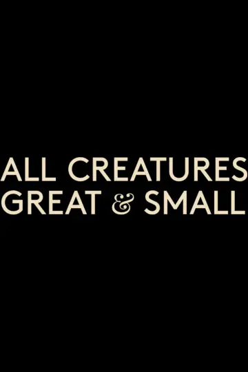 Poster for the TV series "All Creatures Great & Small" #1311773