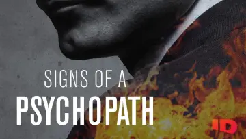 Backdrop к сериалу "Signs of a Psychopath" #1227470