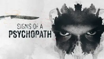 Backdrop к сериалу "Signs of a Psychopath" #1227481